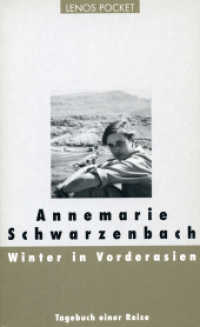 Winter in Vorderasien : Tagebuch einer Reise (LP 68) （2002. 172 S. 18.6 cm）