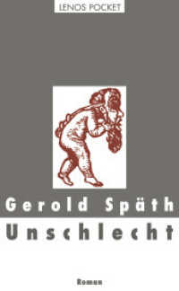 Unschlecht : Roman (LP 102) （1., Aufl. 2006. 626 S. 20 cm）