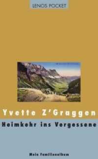 Heimkehr ins Vergessene : Mein Familienalbum (LP 131) （2010. 148 S. 18.5 cm）
