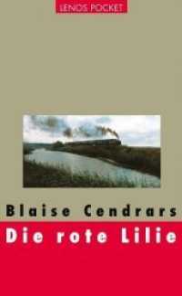 Die rote Lilie (LP 146) （2011. 398 S. 18,5 cm）