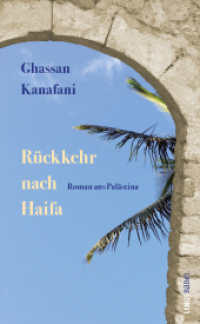 Rückkehr nach Haifa : Roman aus Palästina (LP 200) （6. Aufl. 2025. 96 S. 18.6 cm）