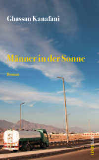Männer in der Sonne : Roman (LP 236) （2. Aufl. 2023. 96 S. 18.6 cm）