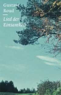 Lied der Einsamkeit : Prosadichtungen und Fotografien （2018. 180 S. Fotografien. 212 mm）