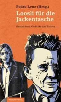 Loosli für die Jackentasche : Geschichten, Gedichte und Satiren （2010. 300 S. 19 cm）