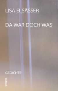 Da war doch was : Gedichte （2013. 88 S. 21.5 cm）