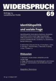 Widerspruch 69 : Beiträge zu sozialistischer Politik (Widerspruch) （2017. 184 S. 21 cm）