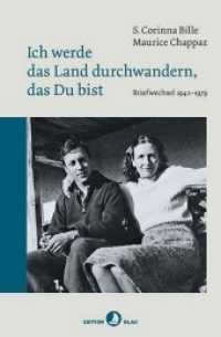 Ich werde das Land durchwandern, das Du bist : Briefwechsel 1942 - 1979 (Edition Blau) （1. Auflage 2019. 2019. 442 S. 2 x 16 Seiten Bildteil. 20.4 cm）