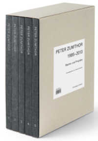 Peter Zumthor, 5 Bde. : Bauten und Projekte 1985-2013 （1. Aufl. 2014. 856 S. 278 farb. u. 142 schw.-w. Fotos, 341 farb. u. sc）