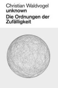 Christian Waldvogel unknown : Die Ordnungen der Zufälligkeit. Katalog zur Ausstellung im Helmhaus, Zürich, 2014 （2014. 168 S. 59 farb. u. 84 schw.-w. Abb. 19 cm）