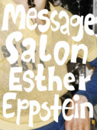 Esther Eppstein - message salon : Das Album （2016. 688 S. 195 farb. u. 519 schw.-w. Abb. 2.5 x 22 cm）