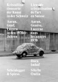 Kristallisationsorte der Kunst in der Schweiz : Aarau, Genf, Luzern in den 1970er-Jahren. Dtsch.-Französ. （2015. 384 S. 35 schw.-w. Abb. 24 cm）