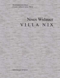 Nives Widauer : Villa Nix