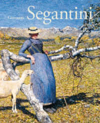 Giovanni Segantini, English Edition （2016. 208 S. 141 farb. Abb. 30 cm）