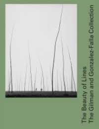 The Beauty of Lines : The Gilman and Gonzalez-Falla Collection. Ausstellungskatalog （2018. 200 S. 101 farb. u. 32 schw.-w. Abb. 27 cm）