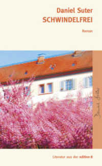 Schwindelfrei : Roman. Ungekürzte Ausgabe (Zürcher Trilogie 3) （2017. 304 S. 21 cm）