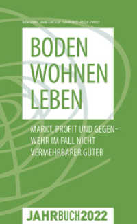 Denknetz-Jahrbuch 2022: Boden - Wohnen - Leben : Markt, Profit & Gegenwehr im Fall nicht vermehrbarer Güter. Ungekürzte Ausgabe （erste Auflage. 2022. 188 S. Tabellen & Grafiken. 24.5 cm）