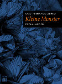 Kleine Monster : Erzählungen （2016. 120 S. 20.5 cm）