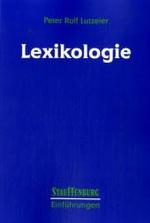 Lexikologie, ein Arbeitsbuch (Stauffenburg Einführungen) （Nachdr. 2007. VIII, 167 S. 24 cm）