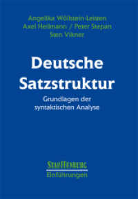 Deutsche Satzstruktur : Grundlagen der syntaktischen Analyse (Stauffenburg Einführungen 3) （1997. VIII, 136 S. 24 cm）