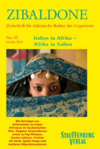 Italien in Afrika - Afrika in Italien (Zibaldone 52) （1. Aufl. 2012. 176 S. 19 cm）