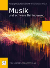 Musik und schwere Behinderung （2016. 240 S. 21 cm）