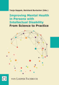 Improving Mental Health in Persons with Intellectual Disability - From Science to Practice （erste Auflage. 2021. 320 S. 21 cm）