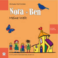 Nora und Ben: Meine Welt (Gebärden-Bilderbuch) （2025. 20 S. m. zahlr. bunten Bild., Beil.: Poster. 15 cm）