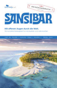 Unterwegs Verlag Reiseführer Sansibar : Der komplette Reisebegleiter für Individualisten und Inselromantiker (Unterwegs auf Inseln) （Aktualisierte Auflage 2024. 2024. 240 S. Zahlreiche farbige Fotos, far）