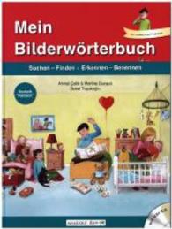 Mein Bilderwörterbuch, Deutsch - Polnisch, m. Audio-CD : Suchen-Finden, Erkennen-Benennen (Mein Bildwörterbuch) （2016. 60 S. m. Illustr. 315 mm）