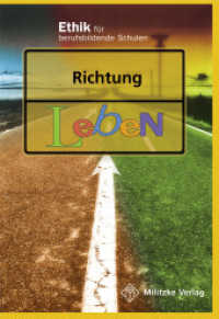 Ethik Berufsschule. Landesausgabe Sachsen, Sachsen-Anhalt, Thüringen / Richtig leben : Lehrbuch. Für Sachsen, Sachsen-Anhalt u. Thüringen (Ethik Berufsschule. Landesausgabe Sachsen, Sachsen-Anhalt, Thüringen) （Nachdr. 2004. 248 S. m. zahlr. meist farb. Abb. 16.5 x 24 cm）
