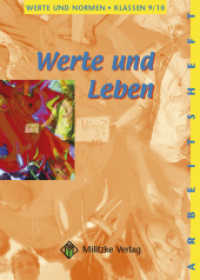 Werte und Normen - Landesausgabe Niedersachsen / Werte und Leben - Klasse 9/10 : Arbeitsheft (Werte und Normen - Landesausgabe Niedersachsen) （1., Aufl. 2006. 64 S. vierfarb. 24 cm）