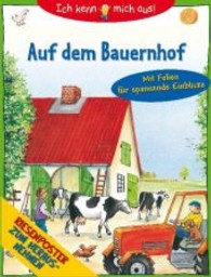 Ich kenn mich aus!. Ich kenn mich aus! - Auf dem Bauernhof : mit Riesenposter zum Herausnehmen und Folienseiten （2013. 18 S. m. zahlr. bunten Bild., Beil.: Riesenposter u. Folienseite）
