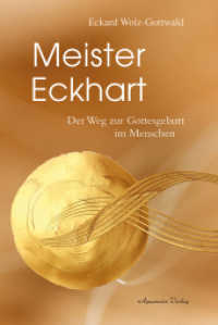 Meister Eckhart : Der Weg zur Gottesgeburt im Menschen （1. Auflage. 2018. 160 S. 21.5 cm）