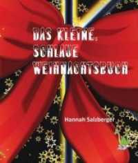 Das kleine, schlaue Weihnachtsbuch （2011. 60 S. 2 SW-Abb. 21 cm）