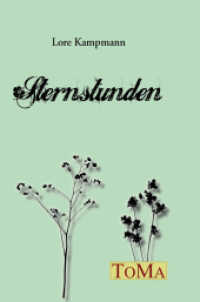 Sternstunden （2012. 58 S. 21 cm）
