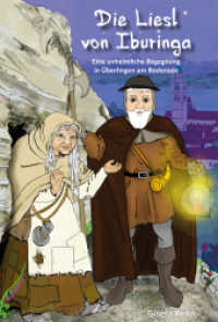 Die Liesl von Iburinga : Eine unheimliche Begegnung in Überlingen am Bodensee. Stickerbuch (Spannende Zeitreisen am Bodensee 3) （2024. 100 S. 21 cm）