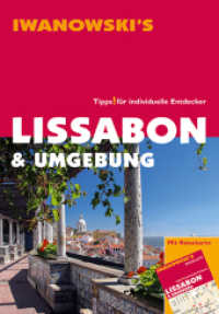 Lissabon & Umgebung - Reiseführer von Iwanowski, m. 1 Karte : Tipps für individuelle Entdecker (Iwanowski's) （2., überarb. Aufl. 2013. 336 S. durchgehend farbig, zahlr. Abbild）