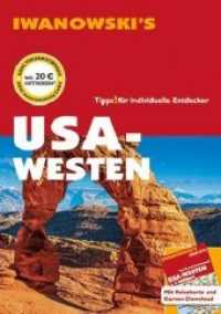 USA-Westen - Reiseführer von Iwanowski : Individualreiseführer mit Extra-Reisekarte und Karten-Download (Reisehandbuch) （21., überarb. Aufl. 2019. 612 S. Durchgehend farbig. Zahlreiche A）