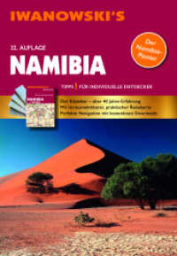 Namibia - Reiseführer von Iwanowski, m. 1 Karte : Individualreiseführer mit Extra-Reisekarte und Karten-Download (ReiseHandbuch) （32., überarb. Aufl. 2024. 612 S. Durchgehend farbig mit über）