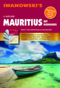 Mauritius mit Rodrigues - Reiseführer von Iwanowski, m. 1 Karte : Individualreiseführer mit Extra-Reisekarte und Karten-Download (ReiseHandbuch) （6., überarb. Aufl. 2024. 288 S. Mit zahlreichen Abbildungen und K）