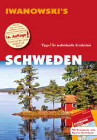 Schweden - Reiseführer von Iwanowski, m. 1 Karte : Individualreiseführer mit Extra-Reisekarte und Karten-Download (ReiseHandbuch) （16., überarb. Aufl. 2023. 504 S. Zahlreiche Abbildungen und Karte）