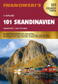 101 Skandinavien - Reiseführer von Iwanowski : Geheimtipps und Top-Ziele (Iwanowski's 101) （5., überarb. Aufl. 2024. 252 S. Zahlreiche Abbildungen und Karten）