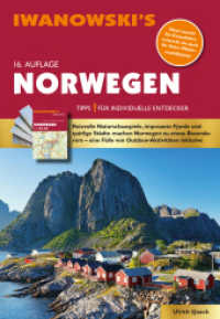 Norwegen - Reisef&uuml;hrer von Iwanowski, m. 1 Karte : Individualreisef&uuml;hrer mit Extra-Reisekarte und Karten-Download (ReiseHandbuch) （16., &uuml;berarb. Aufl.）