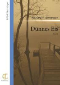 D&uuml;nnes Eis （2009. 92 S. 210 mm）