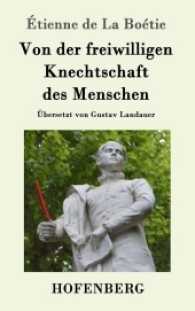 Von der freiwilligen Knechtschaft des Menschen （2016. 36 S. 215 mm）
