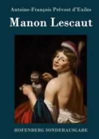 Manon Lescaut （2016. 164 S. 220 mm）