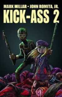Kick-Ass 2, Gesamtausgabe (Panini Comics) （2013. 208 S. Durchgehend vierfarbig. 26 cm）
