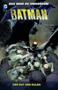 Batman - Der Rat der Eulen (Batman Neustart 1) （2013. 180 S. Durchgehend vierfarbig. 26 cm）