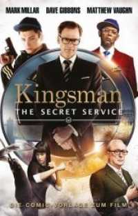 Secret Service - Kingsman (Panini Comics) （2013. 164 S. Durchgehend vierfarbig. 26 cm）