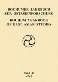 Bochumer Jahrbuch zur Ostasienforschung : Bochum Yearbook of East Asian Studies 47 / 2024